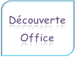 Découverte Office